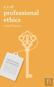 A-Z Of Professional Ethics