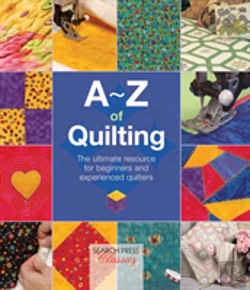 Bertrand.pt - A-Z Of Quilting