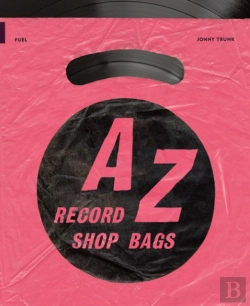 Bertrand.pt - A-Z Of Record Shop Bags: 1940s To 1990s