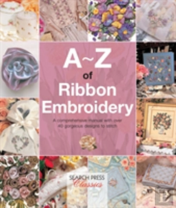 Bertrand.pt - A-Z Of Ribbon Embroidery