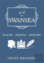 A-Z Of Swansea