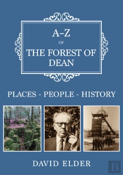 Bertrand.pt - A-Z Of The Forest Of Dean