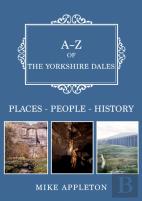 A-Z Of The Yorkshire Dales