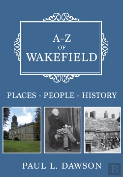 Bertrand.pt - A-Z Of Wakefield