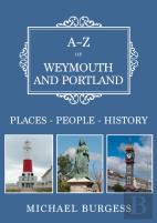 A-Z Of Weymouth And Portland