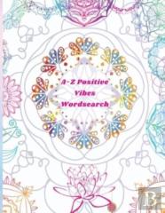 A-Z Positive Vibes Word Search