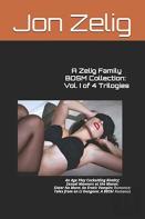 A Zelig Family Bdsm Collection