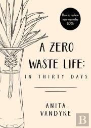 A Zero Waste Life