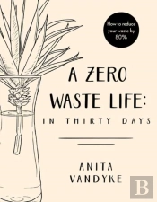 A Zero Waste Life