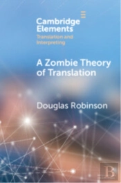 A Zombie Theory Of Translation