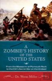 A Zombie'S History Of The United States