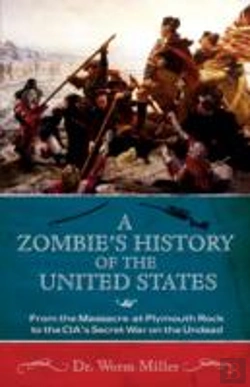 Bertrand.pt - A Zombie'S History Of The United States