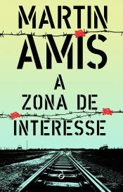 A Zona de Interesse