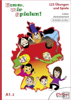 Bertrand.pt - A1.2 ; Cahier D'Entraînement ; Activités Écrites