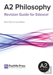 A2 Philosophy Revision Guide For Edexcel