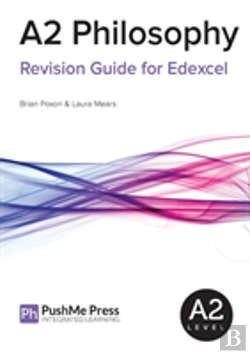 Bertrand.pt - A2 Philosophy Revision Guide For Edexcel