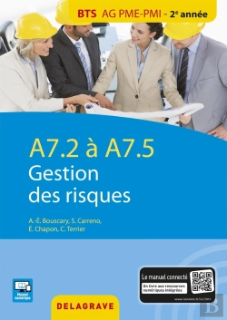 Bertrand.pt - A7.2 / A7.5 Gestion Des Risques Bts Ag Pme Pmi Eleve