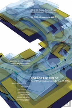 Bertrand.pt - Aa Drl Documents 1 - Corporate Fields - New Office Environments By The Aa Drl