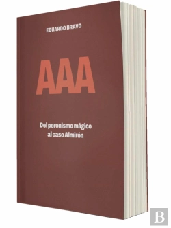 Bertrand.pt - Aaa Del Peronismo Magico Al Caso Almiron