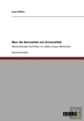 Aã…Â€Œber Die Normalitaã‚Â¤T Von Kriminalitaã‚Â¤T