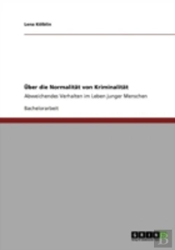 Bertrand.pt - Aã…Â€Œber Die Normalitaã‚Â¤T Von Kriminalitaã‚Â¤T