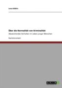 Aã…Â€Œber Die Normalitaã‚Â¤T Von Kriminalitaã‚Â¤T