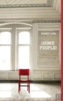Bertrand.pt - Ã¯Â¿Â½Some People! Anecdotes, Images And Letters Of Persons Of Interest