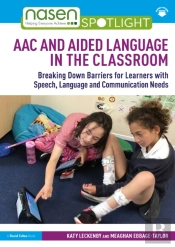 Aac And Aided Language In The Classroom