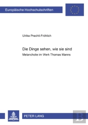 Ã‚Â«Die Dinge Sehen, Wie Sie Sind.Ã‚Â»