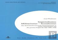 Ã‚Â«Imperialismus - Militarismus - Sozialismusã‚Â»