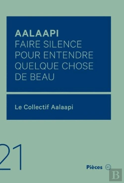 Bertrand.pt - Aalaapi : Faire Silence Pour Entendre Quelque Chose De Beau