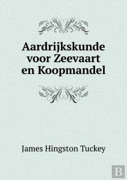 Bertrand.pt - Aardrijkskunde Voor Zeevaart En Koopmandel