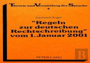 Ã‚Â«Regeln Zur Deutschen Rechtschreibungã‚Â» Vom 1. Januar 2001