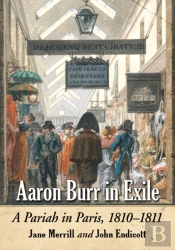 Aaron Burr In Exile