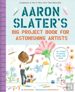 Bertrand.pt - Aaron Slater'S Big Project Book For Astonishing Artists
