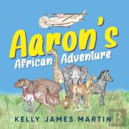 Aaron'S African Adventure