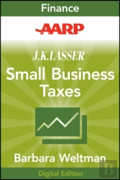 Aarp J.K. Lasser'S Small Business Taxes 2010