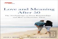 Aarp Love And Meaning After 50