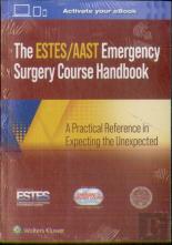 Aast/Estes Emergency Surgery Course Handbook