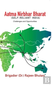 Aatma Nirbhar Bharat (Self-Reliant India)