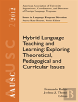 Aausc 2012 Volume: Issues In Language Program Direction Hybrid