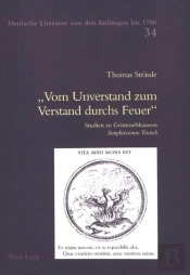 Ã‚Â«Vom Unverstand Zum Verstand Durchs Feuerã‚Â»