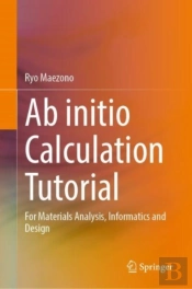 Ab Initio Calculation Tutorial