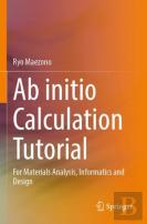 Ab Initio Calculation Tutorial