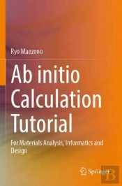 Ab Initio Calculation Tutorial