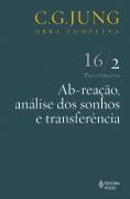 Ab-Reação, Análise dos Sonhos e Transferência
