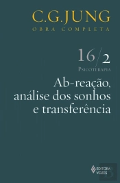 Ab-Reação, Análise dos Sonhos e Transferência