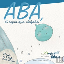 Bertrand.pt - Aba, El Agua Que Viajaba.