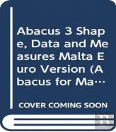 Abacus 3 Shape, Data And Measures Malta Euro Version