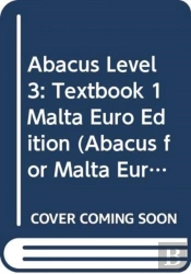 Abacus Level 3: Textbook 1 Malta Euro Edition